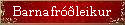 �mis fr��leikur sem var�ar b�rn og foreldra.
